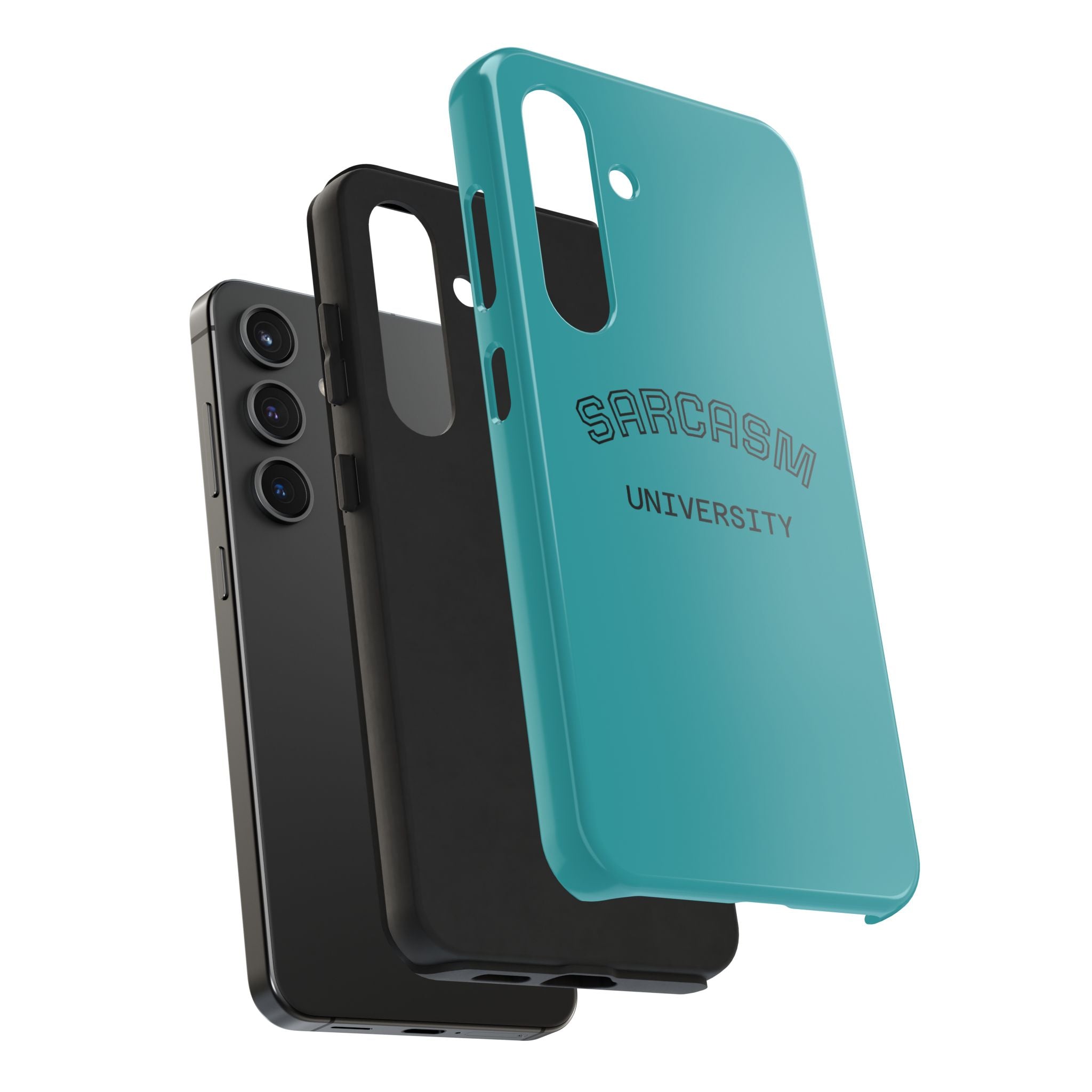 Sarcasm University Tough Phone Case — Protective Teal Case with Funny Text for Students & Gift